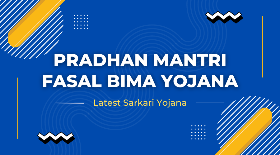 Pradhan Mantri Fasal Bima Yojana Apply Online