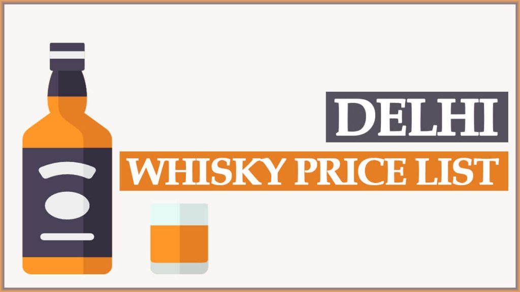 Delhi Whisky Price List Liquor Rate