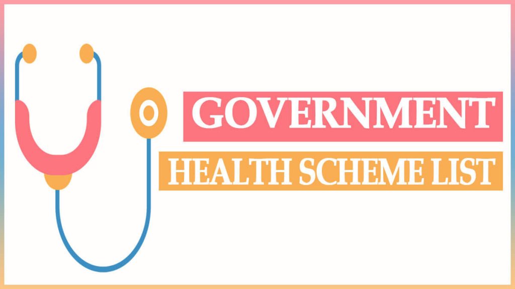 Government Health Schemes List in India