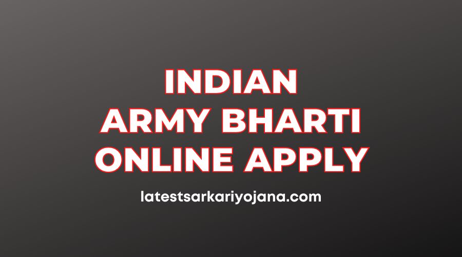 Indian Army Bharti Online Apply