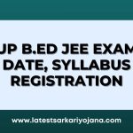 UP BEd JEE Exam Date Syllabus Registration