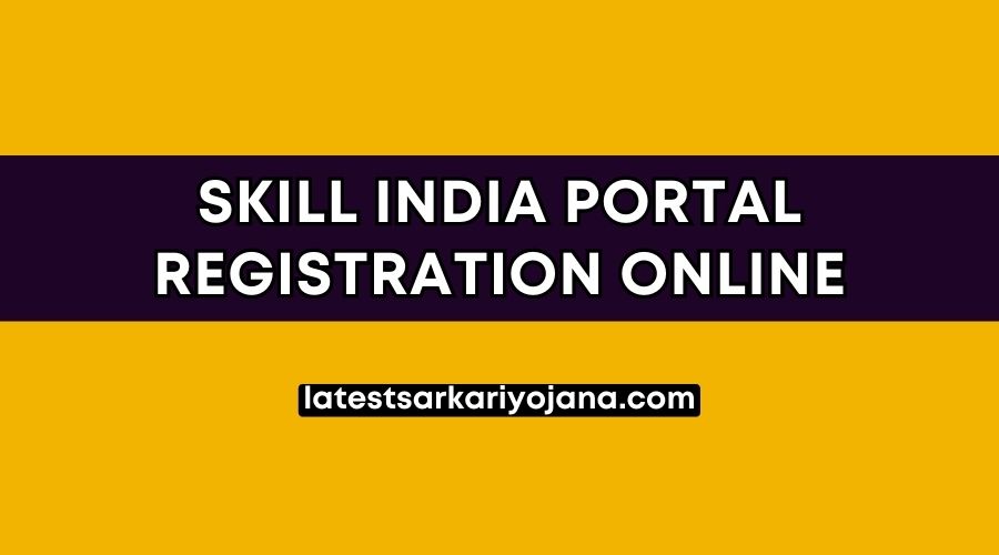 Skill India Portal Registration Online