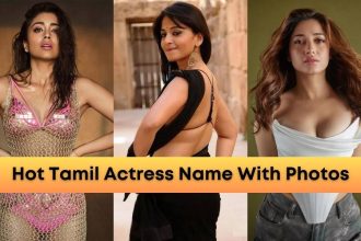 Hottest Tamil Actress Name With Photos