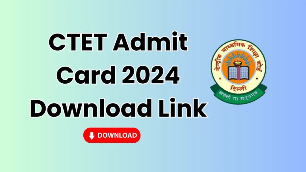 CTET Admit Card