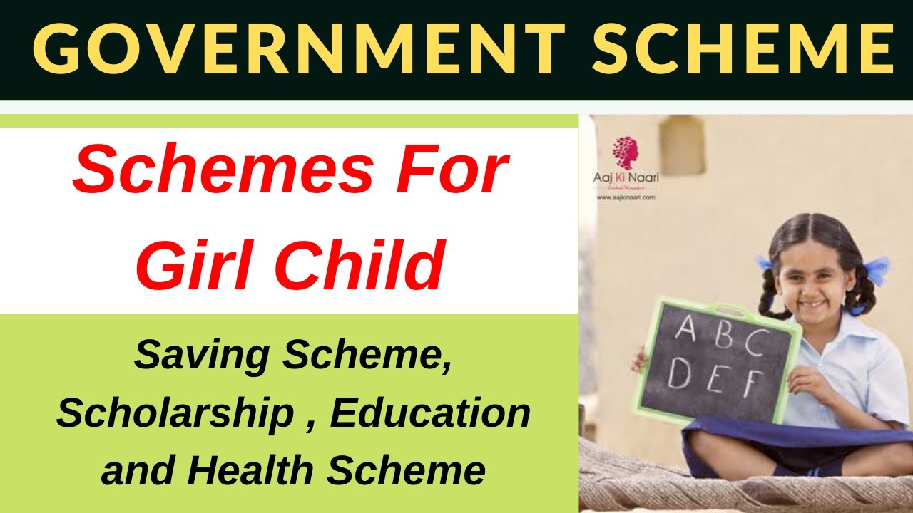 Government Schemes For Girl Child