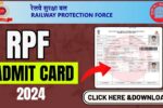 RPF Admit Card Download