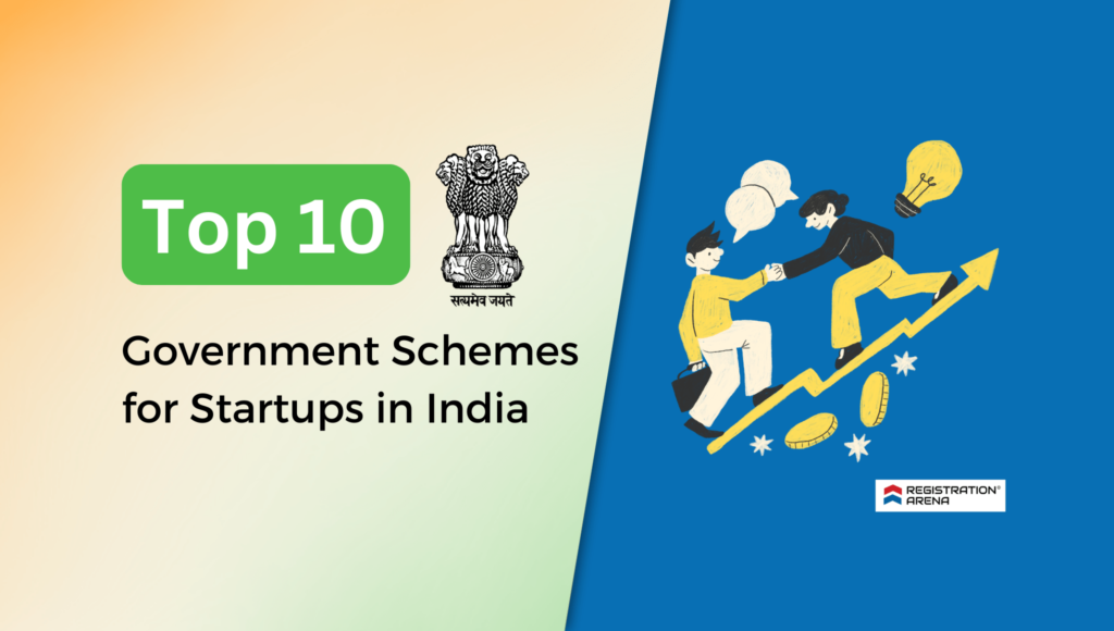 Top 10 government Schemes in India For Startup