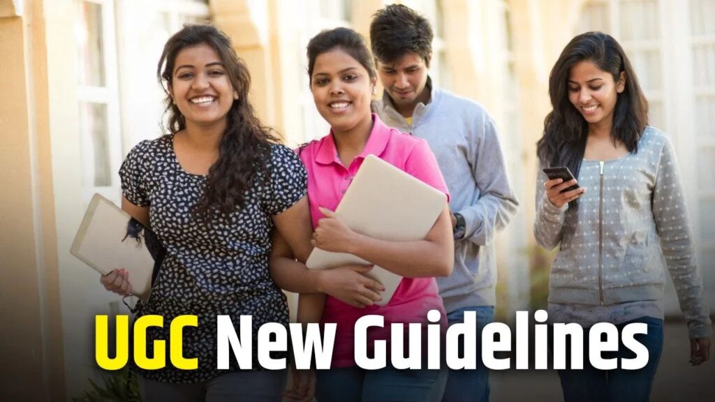 UGC New Guidelines