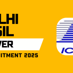 Delhi ICSIL Driver Recruitment