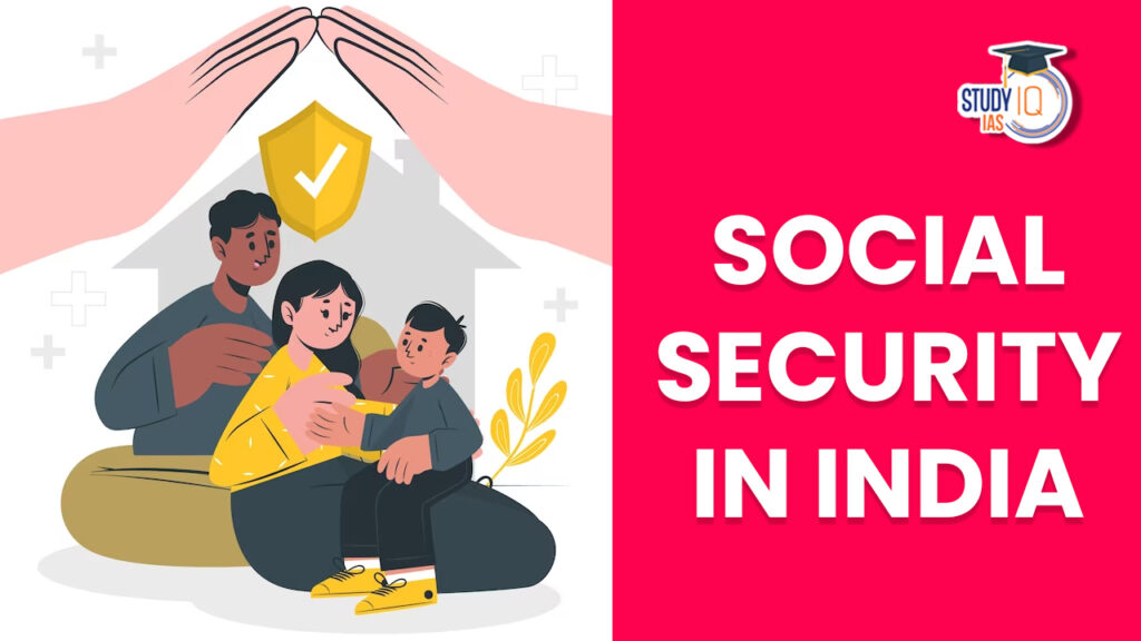 Social Security Scheme in Hindi
